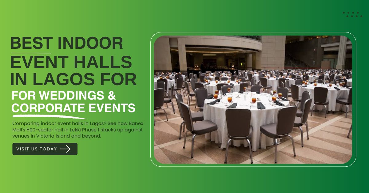 Best Indoor Event Halls in Lagos for Weddings & Corporate Events
