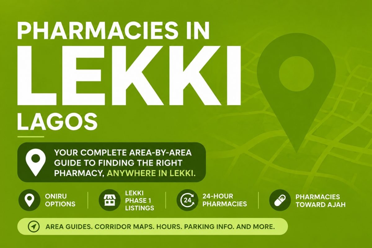 What you must know about Pharmacies in Lekki